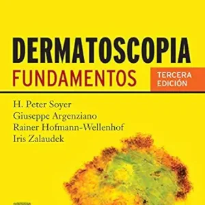 Dermatoscopia: Fundamentos (Spanish Edition), 3rd Edition (Original PDF from Publisher)