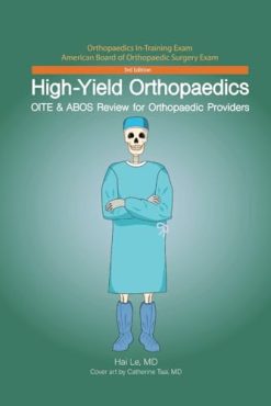 High-Yield Orthopaedics: OITE & ABOS Review for Orthopaedic Providers, 3rd edition (EPUB)