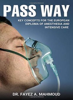 PASS WAY: Key concepts for the European Diploma of Anesthesia and Intensive Care (EPUB)