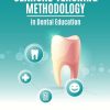Clinical teaching methodology in Dental Education (EPUB)