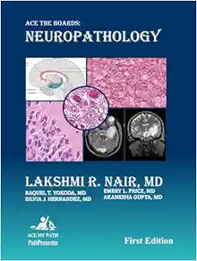 Ace The Boards: Neuropathology (Ace My Path) (Original PDF from Publisher)