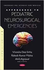 Approaches to Pediatric Neurosurgical Emergencies (Original PDF from Publisher)
