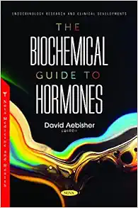 The Biochemical Guide to Hormones (Original PDF from Publisher)