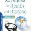 Advances in Health and Disease, Volume 69 (Original PDF from Publisher)