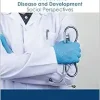 Public Health, Disease and Development: Social Perspectives (Original PDF from Publisher)