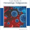 Case Studies in Hematologic Malignancies (Original PDF from Publisher)