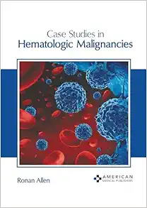 Case Studies in Hematologic Malignancies (Original PDF from Publisher)