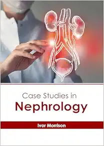 Case Studies in Nephrology (Original PDF from Publisher)