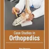 Case Studies in Orthopedics (Original PDF from Publisher)