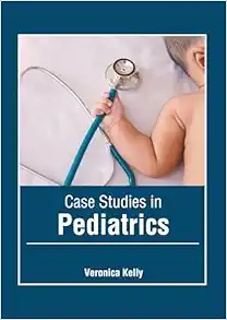 Case Studies in Pediatrics (Original PDF from Publisher)
