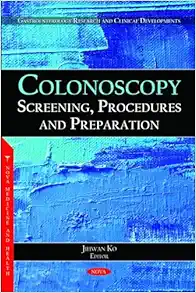 Colonoscopy: Screening, Procedures and Preparation (Original PDF from Publisher)