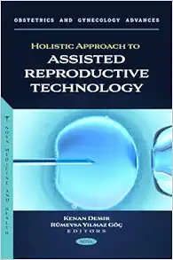 Holistic Approach to Assisted Reproductive Technology (Original PDF from Publisher)