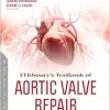 El Khoury’s Textbook of Aortic Valve Repair (Original PDF from Publisher)