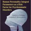 Accentuation of Human Personality Integral Parameters as a Risk Factor for Psychosomatic Disorders (Original PDF from Publisher)