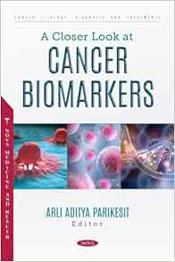 A Closer Look at Cancer Biomarkers (Original PDF from Publisher)