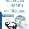 Advances in Health and Disease, Volume 80 (Original PDF from Publisher)