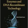 Enzymes and DNA Recombinant Technology (Original PDF from Publisher)