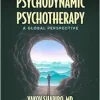 Psychodynamic Psychotherapy: A Global Perspective (Original PDF from Publisher)