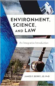 Environment, Science, and Law: An Integrative Introduction (Original PDF from Publisher)