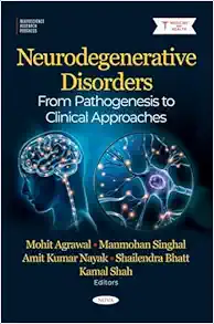 Neurodegenerative Disorders: From Pathogenesis to Clinical Approaches (Original PDF from Publisher)