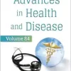 Advances in Health and Disease, Volume 84 (Original PDF from Publisher)