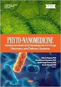 Phyto-Nanomedicine: Advancements and Development in Drug Discovery and Delivery Systems (Original PDF from Publisher)