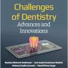 The New Challenges of Dentistry: Advances and Innovations (Original PDF from Publisher)