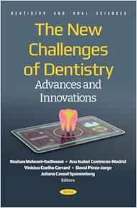 The New Challenges of Dentistry: Advances and Innovations (Original PDF from Publisher)