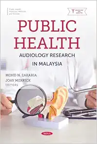 Public Health: Audiology Research in Malaysia (Original PDF from Publisher)