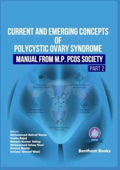 Current and Emerging Concepts of Polycystic Ovary Syndrome – Manual from M.P. PCOS Society (Part 2) (Original PDF from Publisher)