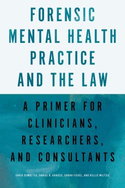 Forensic Mental Health Practice and the Law (EPUB)