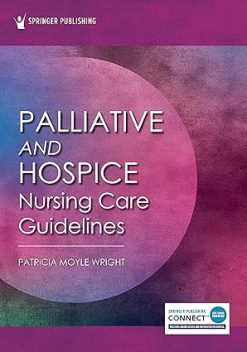 Palliative and Hospice Nursing Care Guidelines (Original PDF from Publisher)