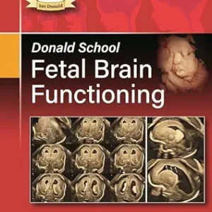 Donald School Fetal Brain Functioning (EPUB)