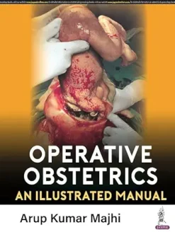 Operative Obstetrics: An Illustrated Manual (Original PDF from Publisher)