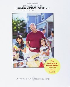 A Topical Approach to Lifespan Development, 9th Edition (Original PDF from Publisher)