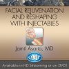 QMP Facial Rejuvenation and Reshaping With Injectables (Videos)