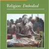 Religion: Embodied Religion (Original PDF from Publisher)