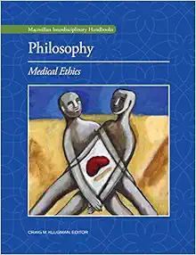 Philosophy: Medical Ethics (Original PDF from Publisher)