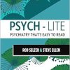 Psych-lite: Psychiatry That’s Easy To Read (EPUB)