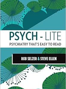 Psych-lite: Psychiatry That’s Easy To Read (EPUB)
