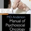 MD Anderson Manual of Psychosocial Oncology (Original PDF from Publisher)