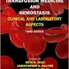 Transfusion Medicine and Hemostasis: Clinical and Laboratory Aspects, 3rd Edition (Original PDF from Publisher)