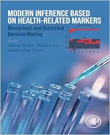 Modern Inference Based on Health-Related Markers: Biomarkers and Statistical Decision Making (EPUB)