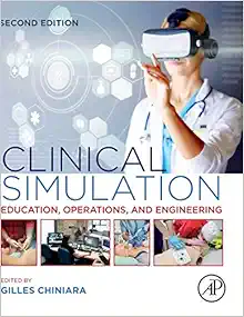 Clinical Simulation: Education, Operations and Engineering, 2nd Edition (EPUB)