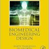 Biomedical Engineering Design (Original PDF from Publisher)