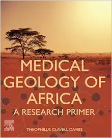 Medical Geology of Africa: A Research Primer (Original PDF from Publisher)