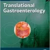 Translational Gastroenterology (Handbook for Designing and Conducting Clinical and Translational Research) (True PDF from Publisher)