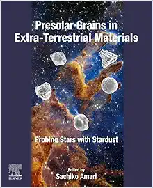 Presolar Grains in Extra-Terrestrial Materials: Probing Stars with Stardust (Original PDF from Publisher)