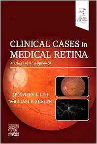 Clinical Cases in Medical Retina: A Diagnostic Approach (Original PDF from Publisher)