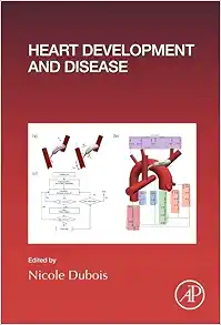 Heart Development and Disease (Current Topics in Developmental Biology, Volume 156) (Original PDF from Publisher)